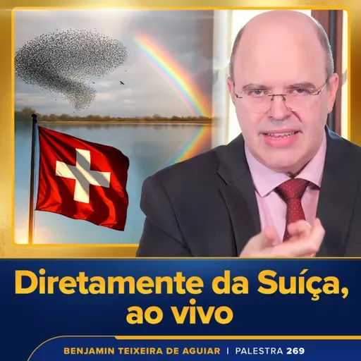Palestra 269 - Diretamente da Suíça, ao vivo, tratando de extraordinários fenômenos e de preconceitos medonhos