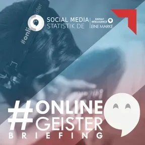 #Onlinegeister - DER SocialMediaStatistik-Podcast
