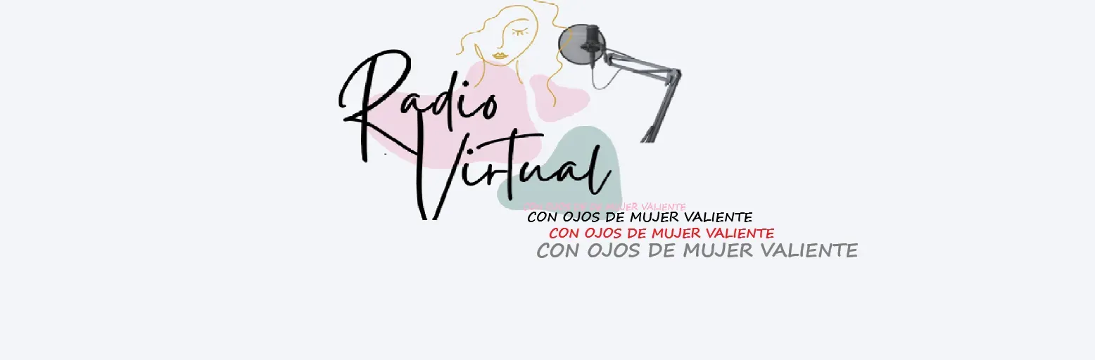 RADIO CON OJOS DE MUJER VALIENTE