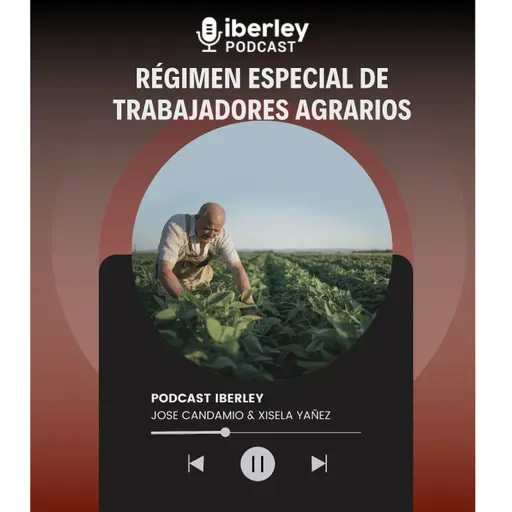 Trabajadores agrarios: tipos e impacto de la reforma laboral 2021/2022 en el sector agrario