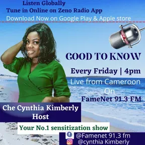 Good to Know with Che Cynthia on FameNet 91.3 fm