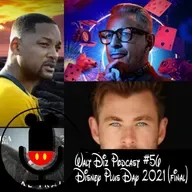 Walt Diz podcast #56 Disney Plus Day 2021 (final)