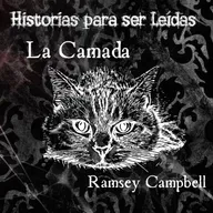 La Camada, Ramsey Campbell