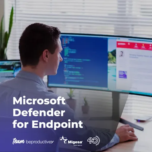 Capítulo 73 - Microsoft Defender for Endpoint - Team BeProductive®️