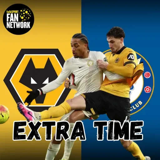 OWN WORST ENEMY 😫 Wolves 1-3 Chelsea EXTRA TIME Fan Phone In Show