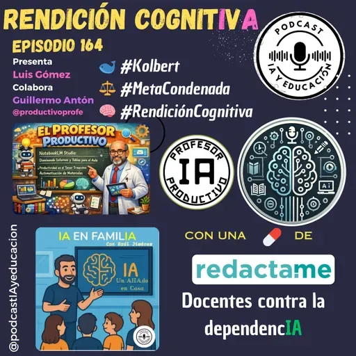 Episodio 164. Rendición CognitIvA.