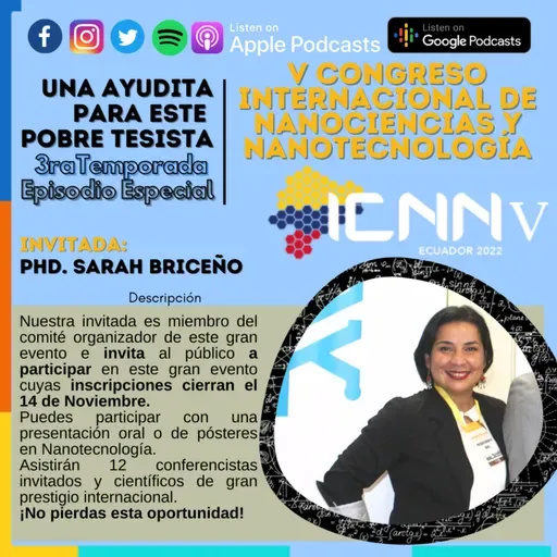 T3 Episodio Especial 2: V Congreso Internacional de Nanociencias y Nanotecnología 