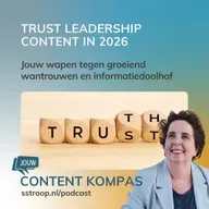 Trust Leadership content als wapen tegen groeiend wantrouwen