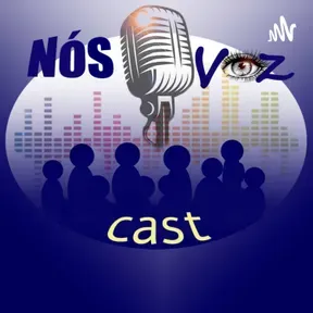 Nós,vozcast