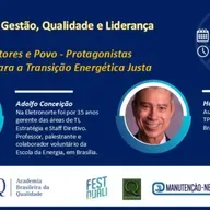 Live “Líderes, Gestores e Povo - Protagonistas essenciais para a transição energética justa"