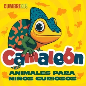Camaleón: Animales para niños curiosos