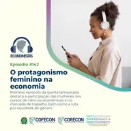 #142 - Protagonismo feminino nas finanças 