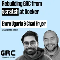 Rebuilding GRC from Scratch: Build-First Engineering w/ Emre & Chad from Docker
