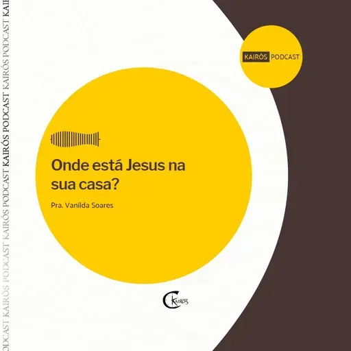 Onde está Jesus na sua casa?
