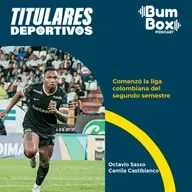 Comenzó la liga colombiana del segundo semestre: noticias deportivas del 11 de julio