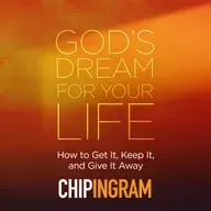 God's Dream for Your Life, Part 2