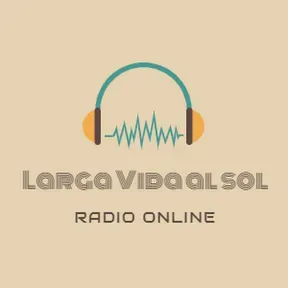 Larga Vida Al Sol