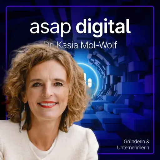 #40 Dr. Kasia Mol-Wolf – Eigenverantwortlich handeln mit Haltung