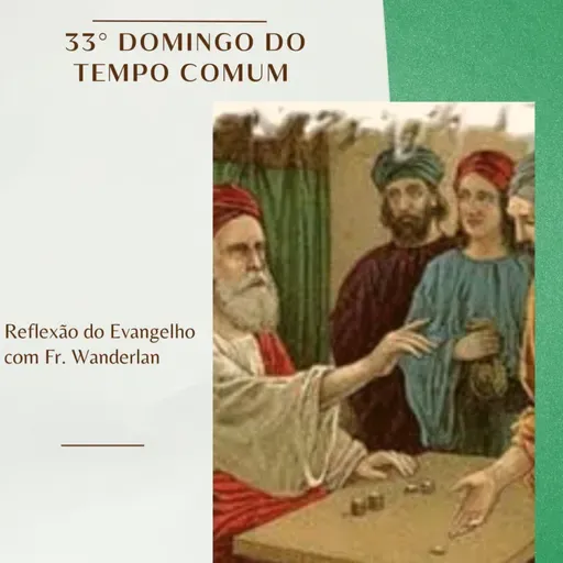 33° DOMINGO DO TEMPO COMUM