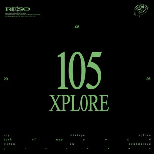 RESOMIX 105: xpl0re