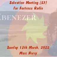 Episode 99: Salvation Meeting 57 - Ebenezer!