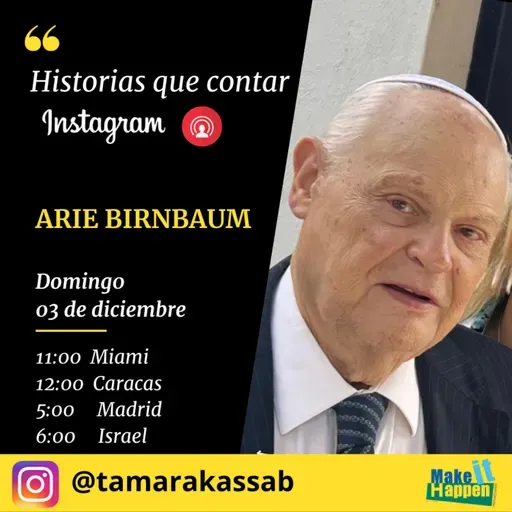 Historias que contar con Arie Birnbaum