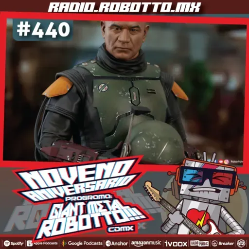 440 - Boba Fett, Batman y Gollum.