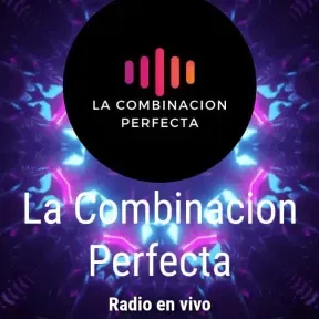 La Combinaciòn Perfecta
