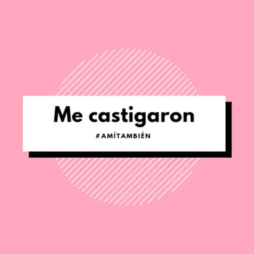 Episodio 2 - Me castigaron [cry]