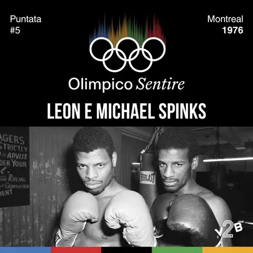 #5 Montreal 1976 - Leon e Michael Spinks