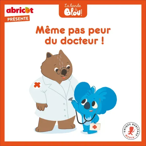 Même pas peur du docteur !