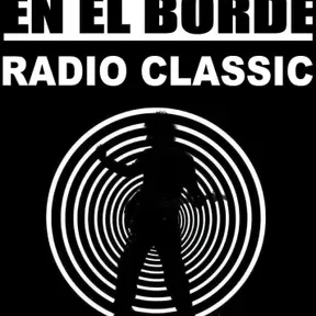 En El Borde Radio Classic 2