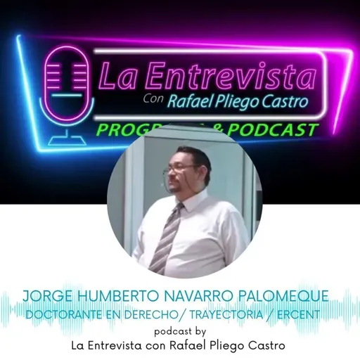 Entrevista con el Doctorante en Derecho Jorge Humberto Navarro Palomeque.