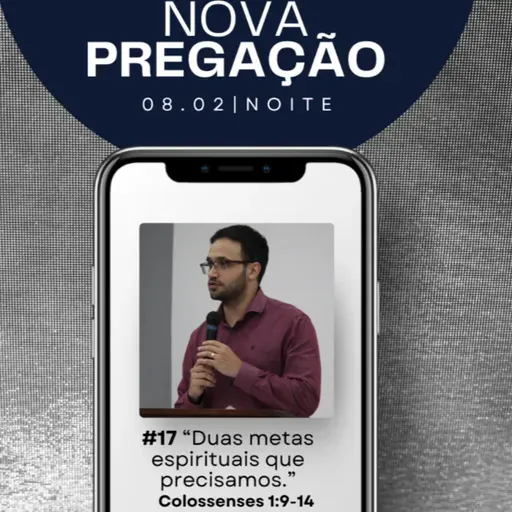"Duas metas espirituais que precisamos"
