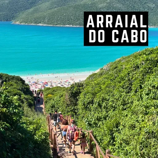 #105: Arraial do Cabo, RJ: Dicas do Caribe Brasileiro