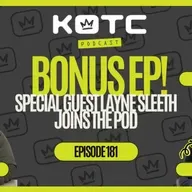 LAYNE SLEETH | BONUS EP, SPECIAL GUEST!