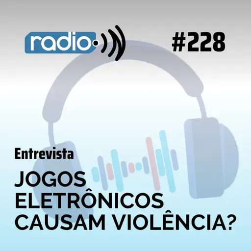 Jogos eletrônicos causam violência? - Entrevista