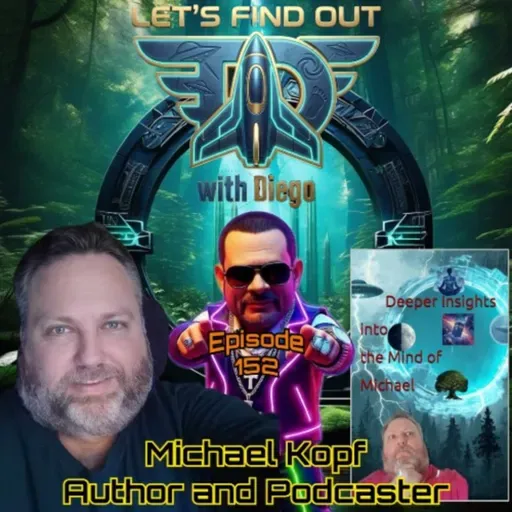 Episode 152: Deeper Insights into the Mind of Michael