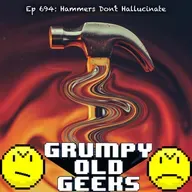 694: Hammers Don’t Hallucinate