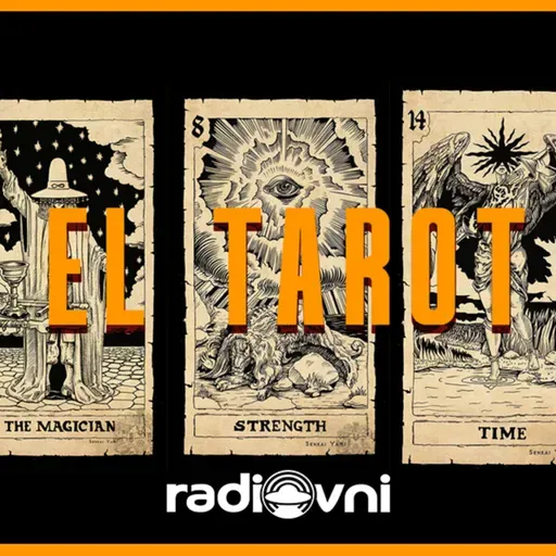 EL TAROT - Episodio 24 (T2)