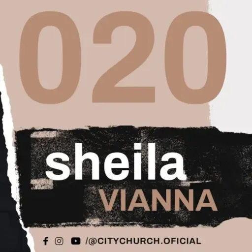 Pra. Sheila Vianna - Quem e voce na mesa