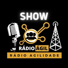 RÁDIO ÁGIL - AGILIDADE DE RESULTADO