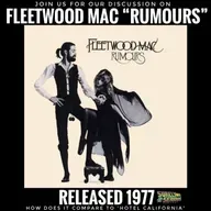 Fleetwood Mac "Rumours" (1977): Track by Track!
