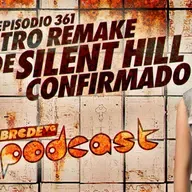 Otro REMAKE de SILENT HILL confirmado - BRCDEvg Podcast 361
