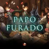 Papo Furado 09 - Saúde Mental e RPG