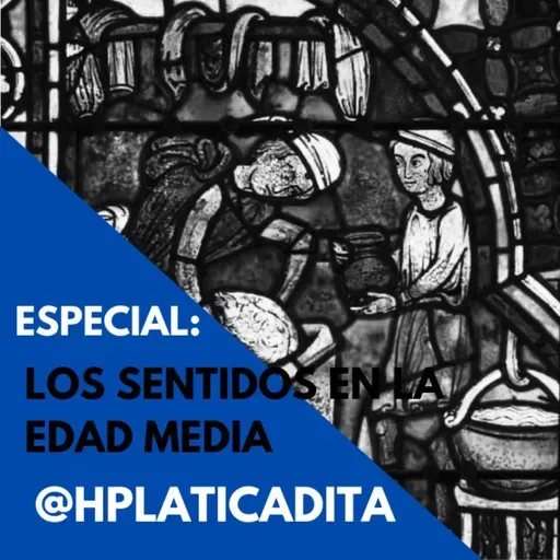 Historia de los Sentidos en la Edad Media (Especial Festival Medieval Guanajuato 2024)