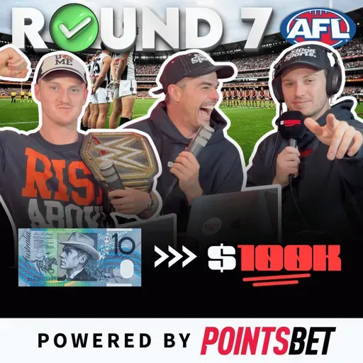 #AFL 2025 Round 7 Preview - The $100K Multi