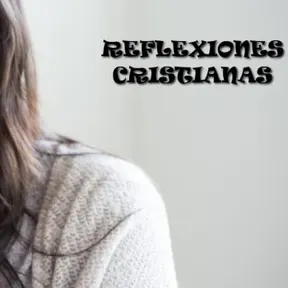 Reflexiones Cristianas