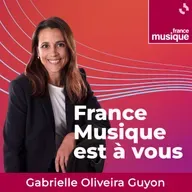 France Musique est à vous du samedi 11 octobre 2025