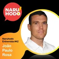 Naruhodo Entrevista #42: João Paulo Rosa
